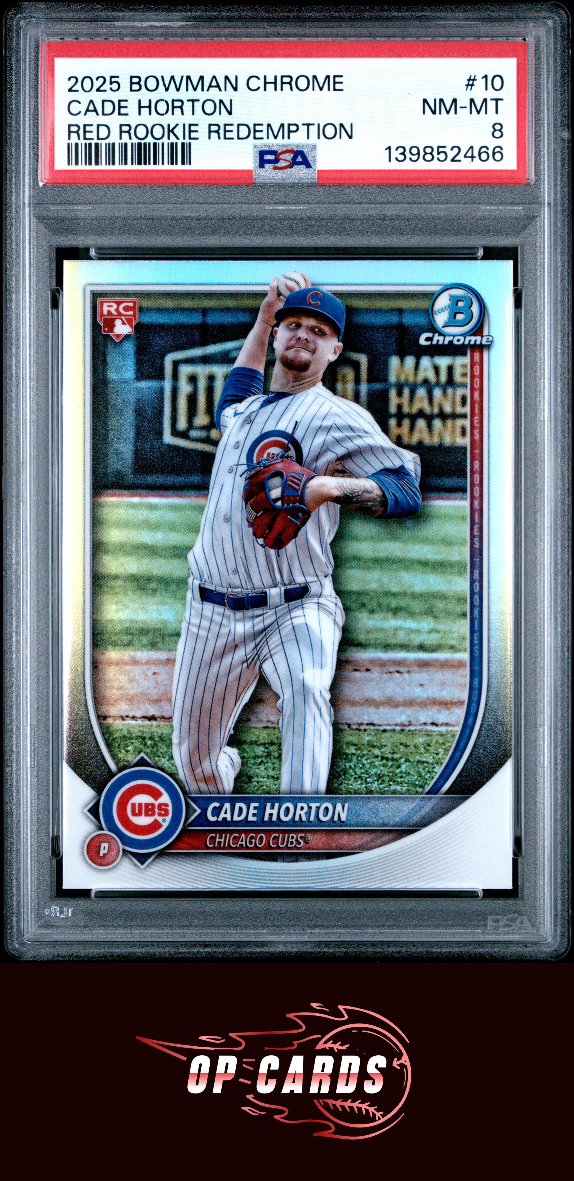 Cade Horton 2025 Bowman Chrome #10 Red Rookie Redemption PSA 8