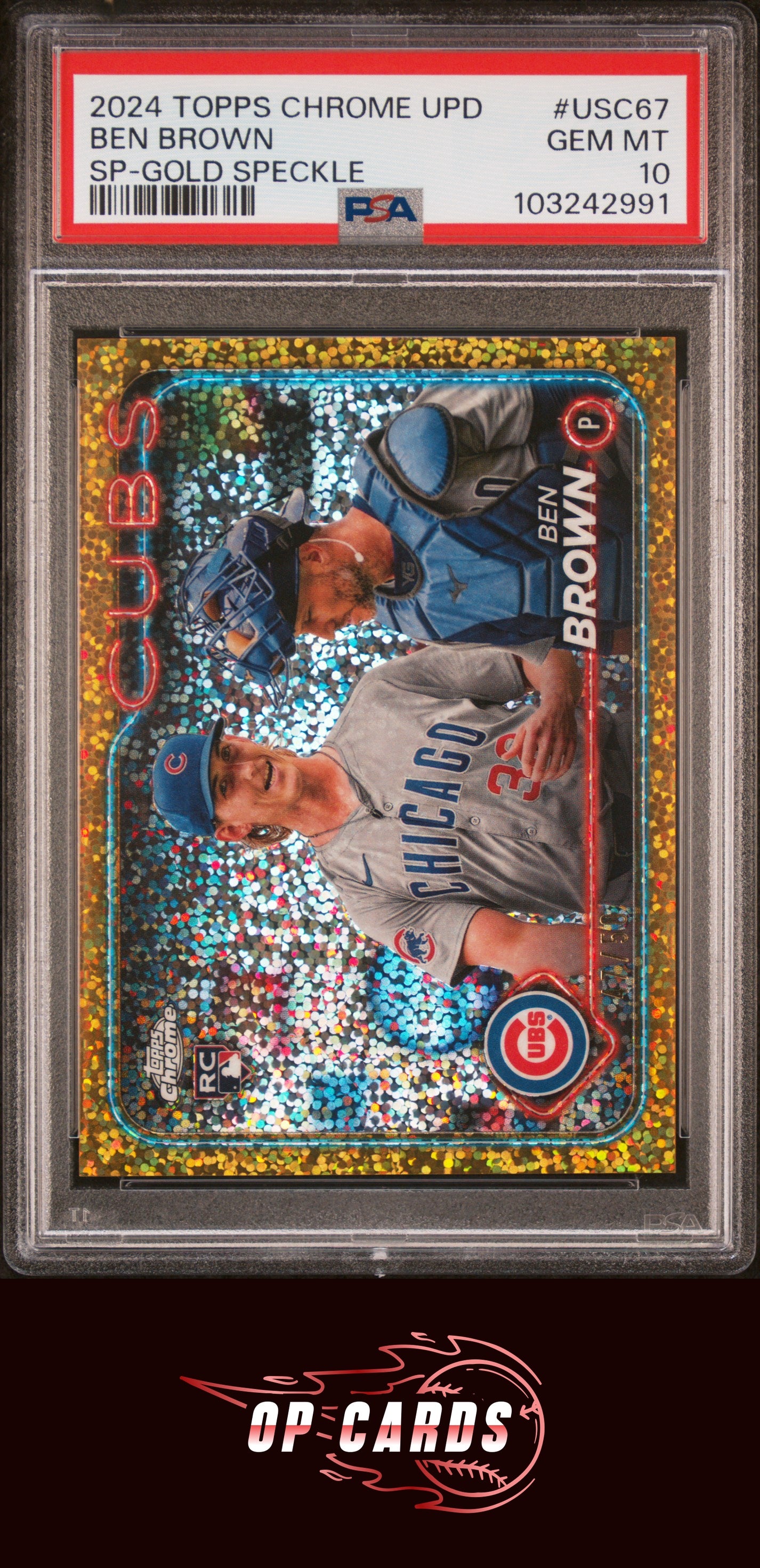Ben Brown 2024 Topps Chrome Update #USC67 Sp-Gold Speckle PSA 10