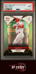 Mike Trout 2025 Topps Welcome To The Club 3x Mvp #9 Green Foil PSA 9