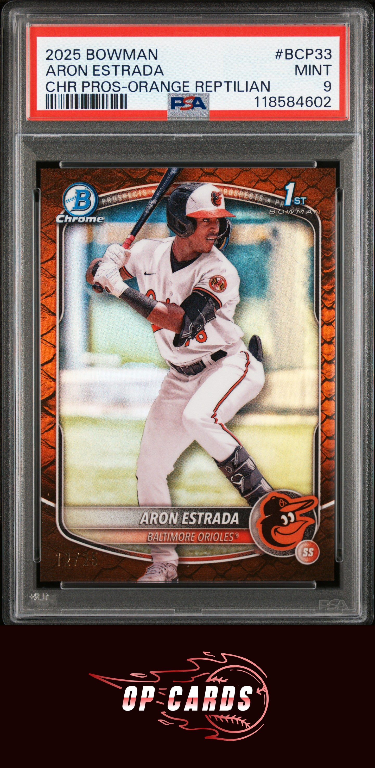 Aron Estrada 2025 Bowman Chrome Prospect Orange Reptilian Refractor /25 PSA 9