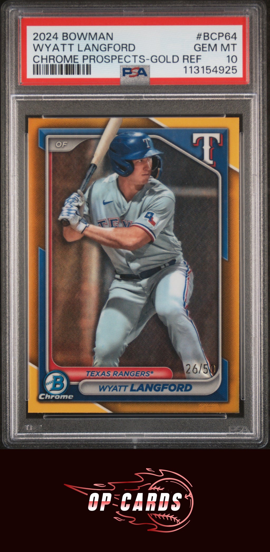 Wyatt Langford 2024 Bowman Chrome Prospects Gold Refractor /50 PSA 10