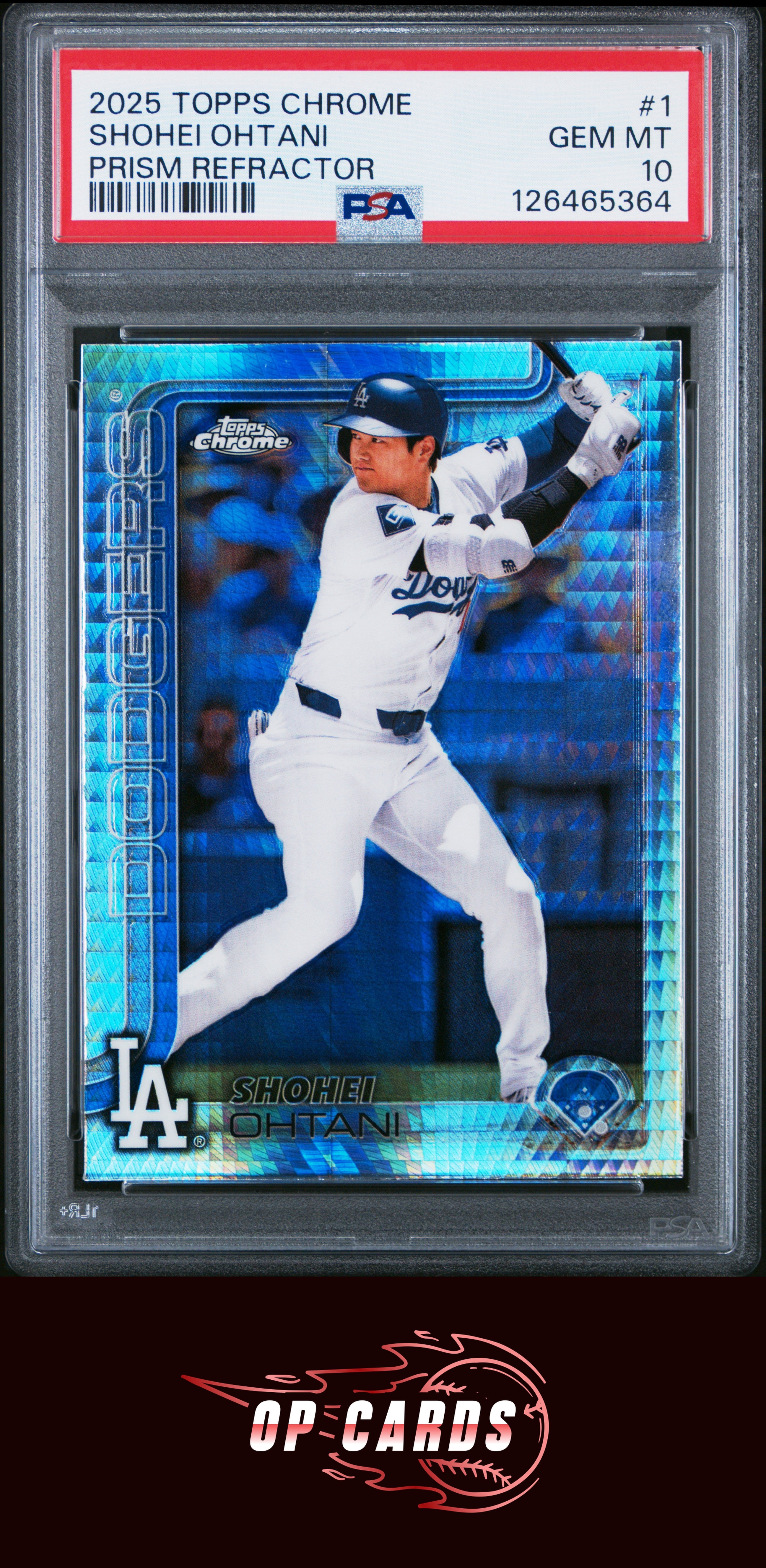 Shohei Ohtani 2025 Topps Chrome #1 Prism Refractor PSA 10