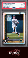 Jacob Wilson 2025 Topps Chrome #96 Refractors PSA 8