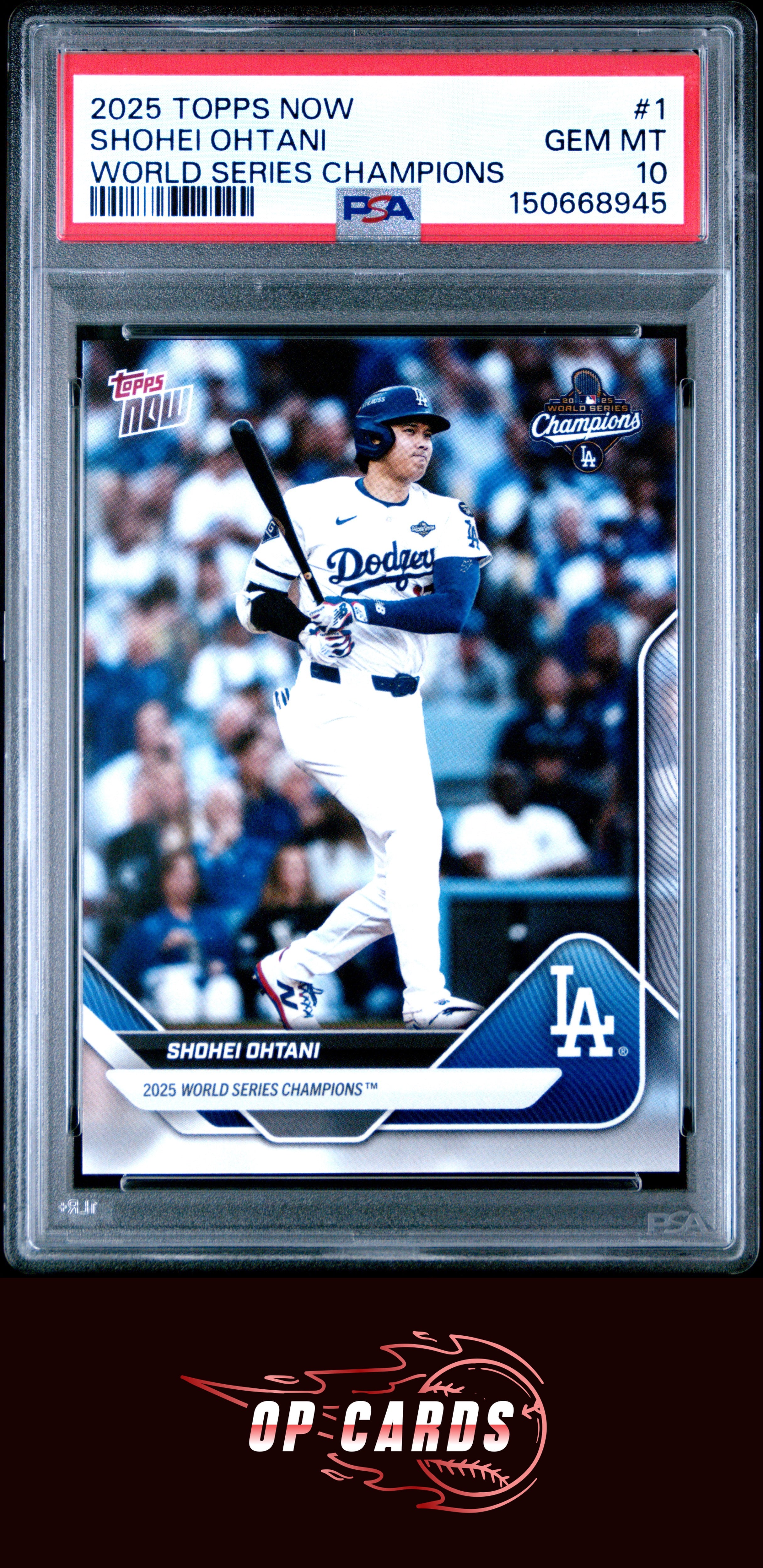 Shohei Ohtani 2025 Topps Now Dodgers World Series Champions #1 PSA 10