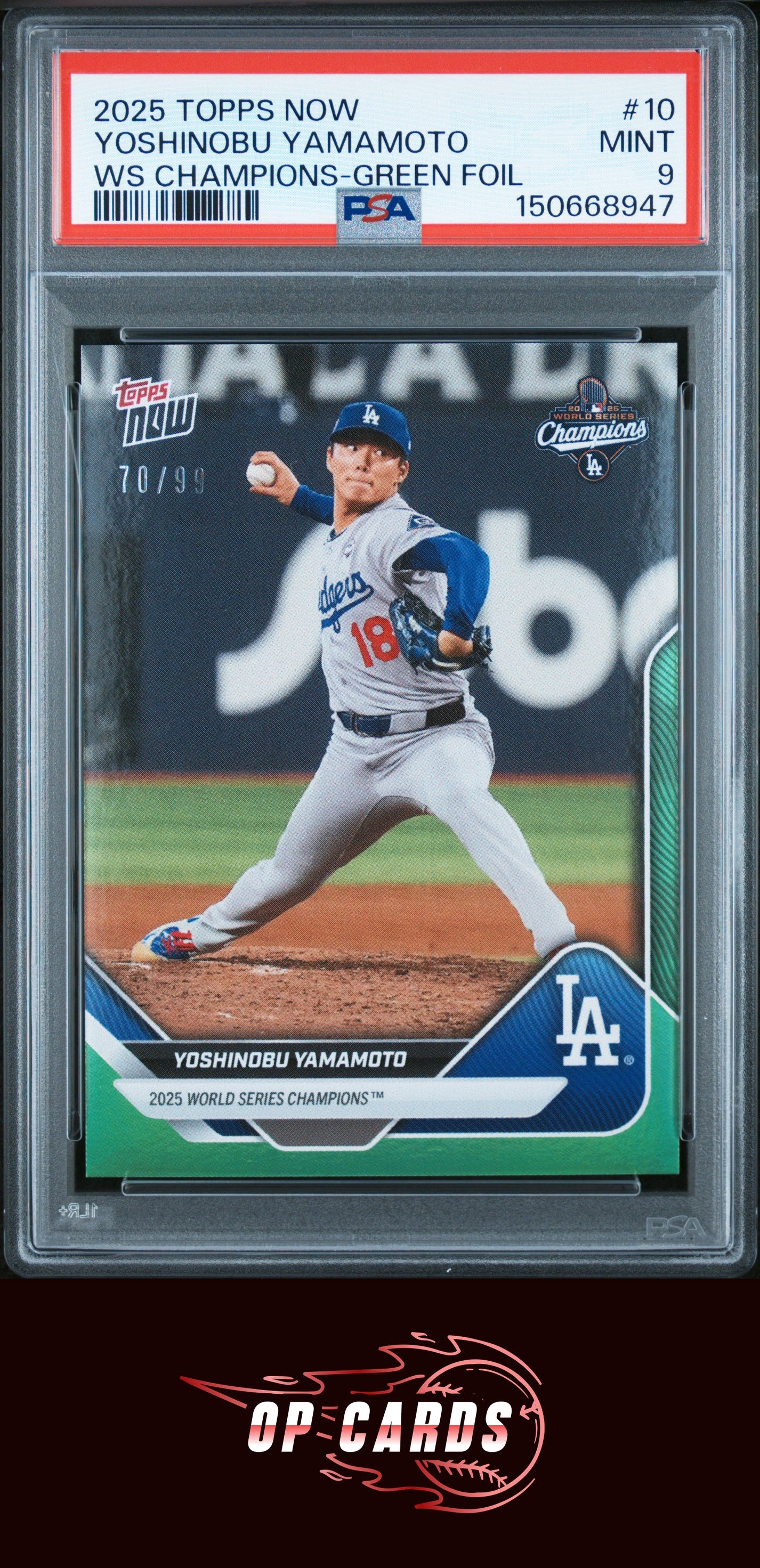 Yoshinobu Yamamoto 2025 Topps Now Dodgers World Series Champions #10 /99 PSA 9
