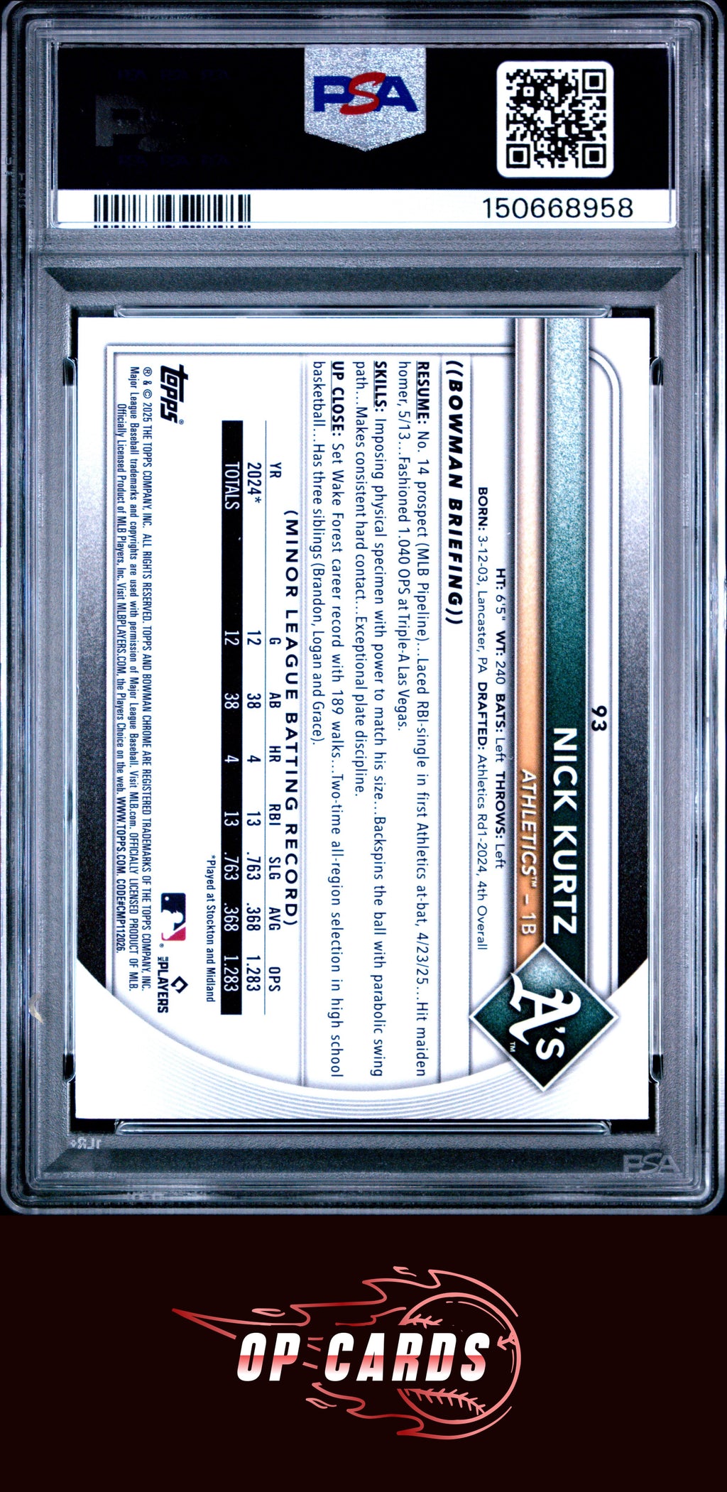 Nick Kurtz 2025 Bowman Chrome Sapphire Edition #93 PSA 6