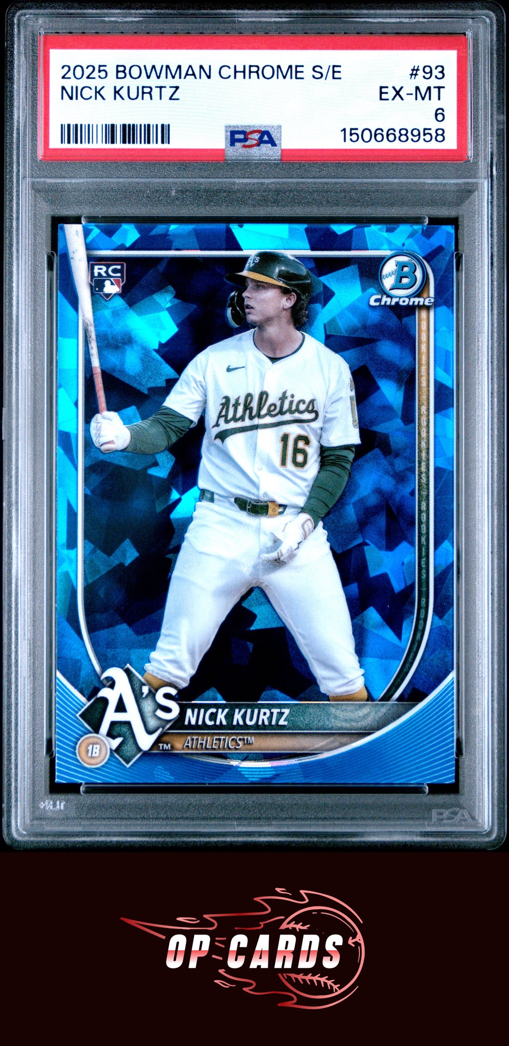 Nick Kurtz 2025 Bowman Chrome Sapphire Edition #93 PSA 6