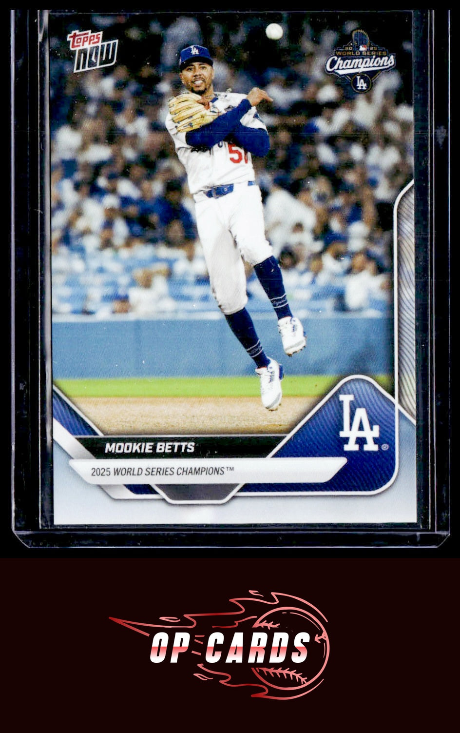 Mookie Betts 2025 Topps Now World Series Champions Los Angeles Dodgers #WS-2