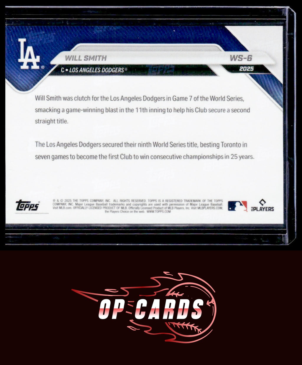 Will Smith 2025 Topps Now World Series Champions Los Angeles Dodgers #WS-6