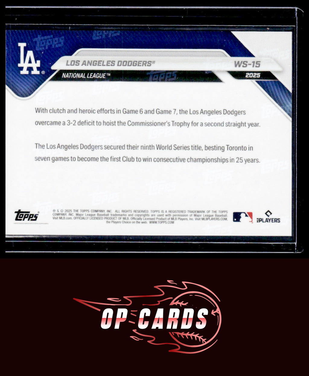 Los Angeles Dodgers 2025 Topps Now World Series Champions  #WS-15