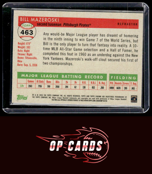 Bill Mazeroski 2025 Topps Chrome Platinum #463 Refractors