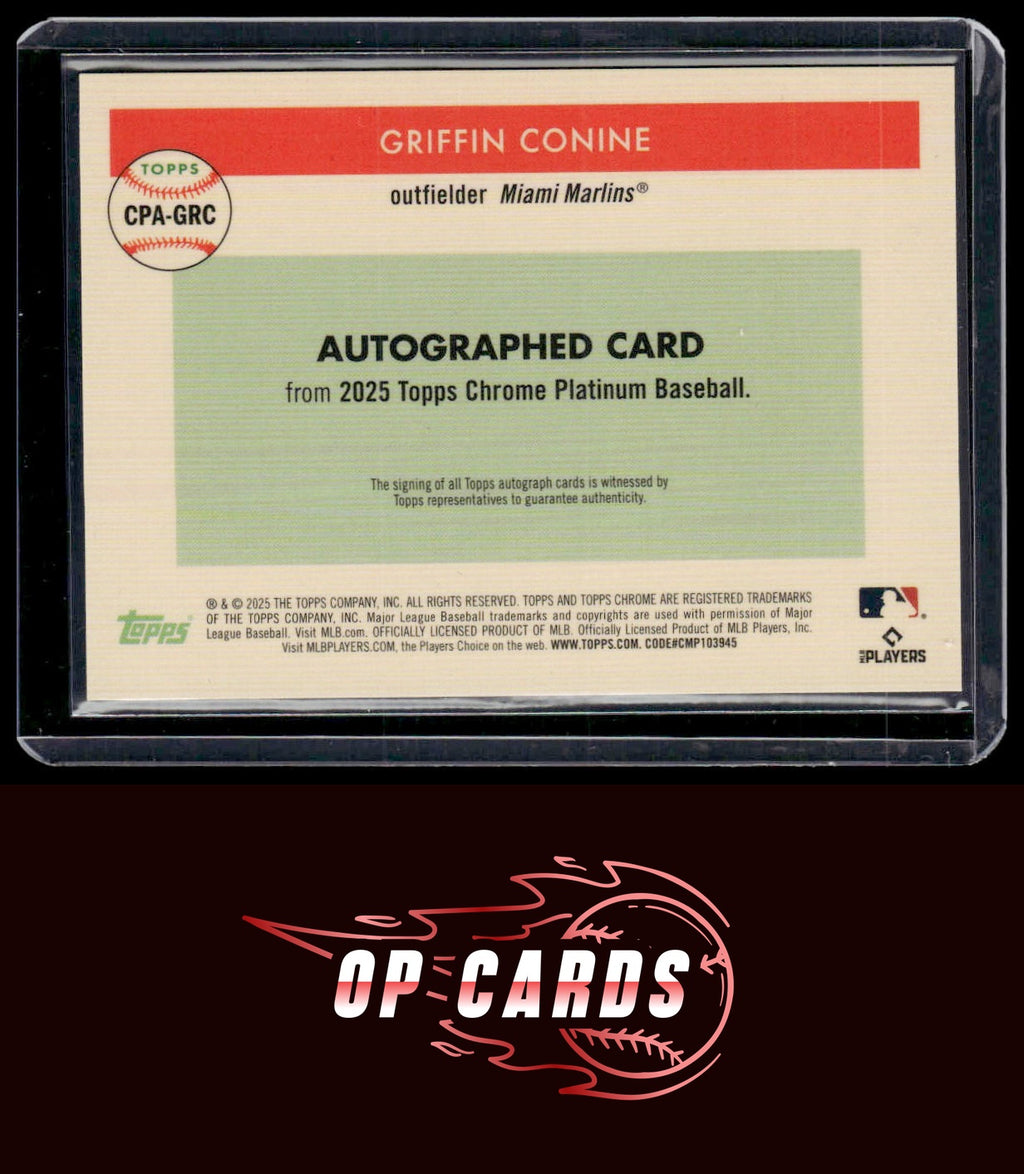 Griffin Conine 2025 Topps Chrome Platinum #CPA-GRC Chrome Platinum Autographs