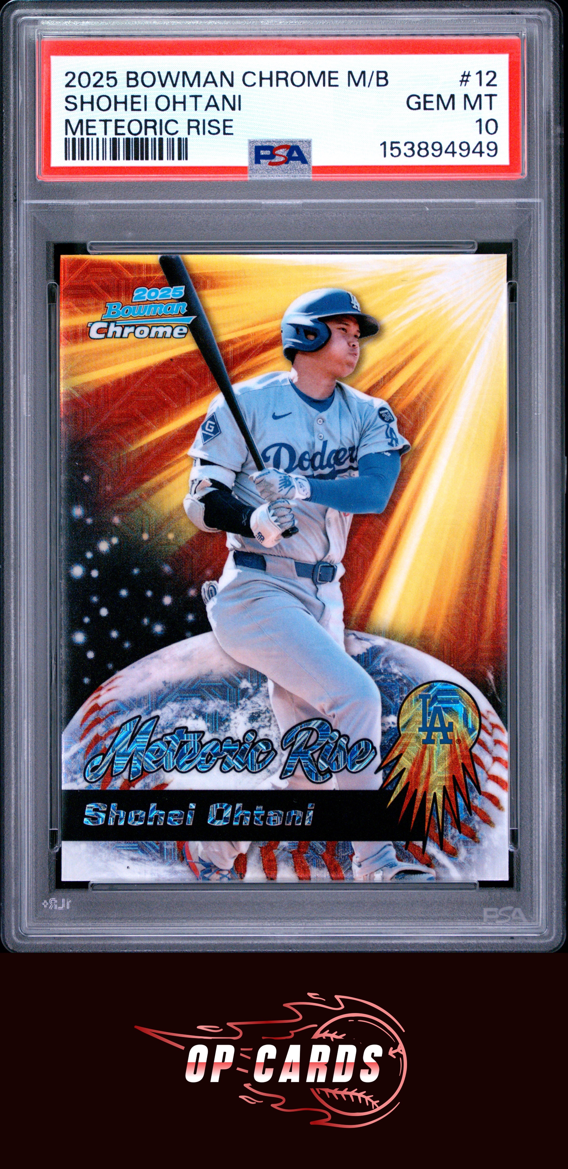 Shohei Ohtani 2025 Bowman Chrome Mega Box Meteoric Rise #12 PSA 10
