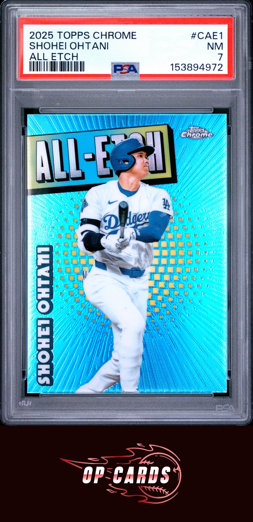 Shohei Ohtani 2025 Topps Chrome All Etch #CAE1 PSA 7