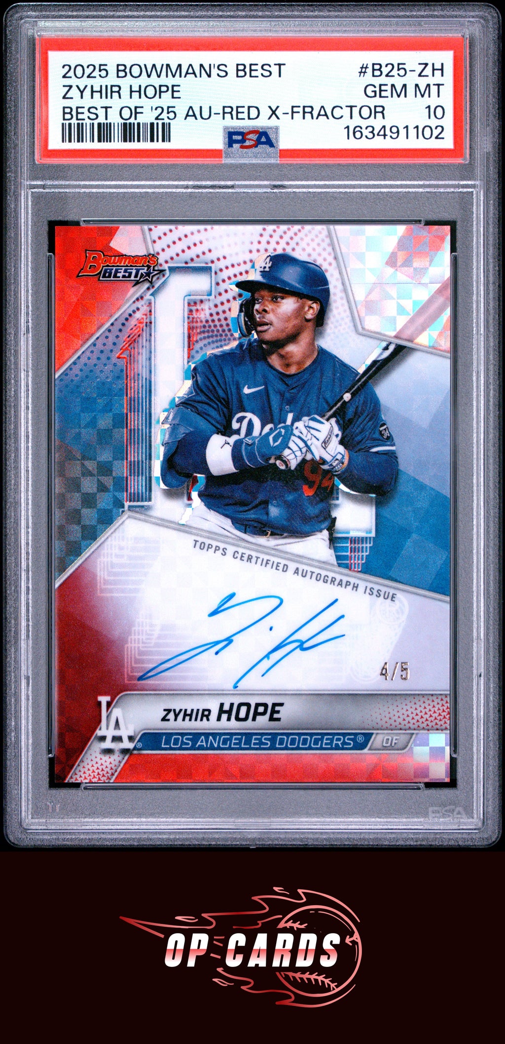 Zyhir Hope 2025 Bowman'S Best Red X-Fractor Autograph Refractor /5  PSA 10